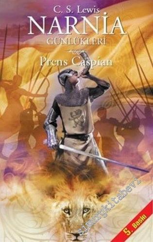Narnia Günlükleri 4: Prens Caspian - 2017