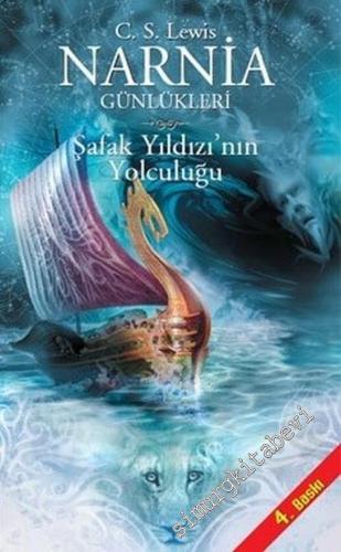 Narnia Günlükleri 5: Şafak Yıldızı'nın Yolculuğu