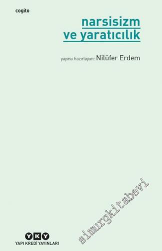 Narsisizm ve Yaratıcılık -