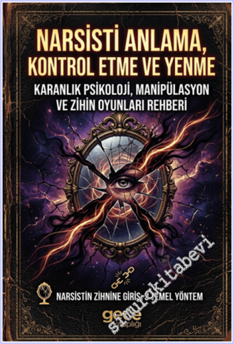 Narsisti Anlama Kontrol Etme ve Yenme -        2026