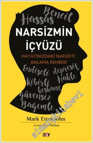 Narsizmin İçyüzü : Hayatınızdaki Narsisti Anlama Rehberi -        2024