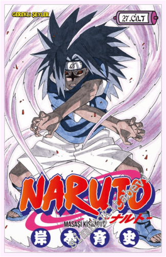 Naruto - 27. Cilt : Ayrılık Günü -