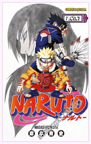 Naruto - 7. Cilt : Gidilmesi Gereken Yol -