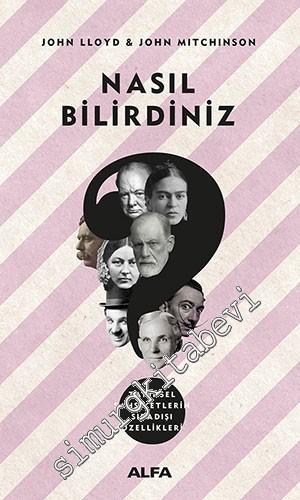 Nasıl Bilirdiniz - Tarihsel Şahsiyetlerin Sıradışı Özellikleri -