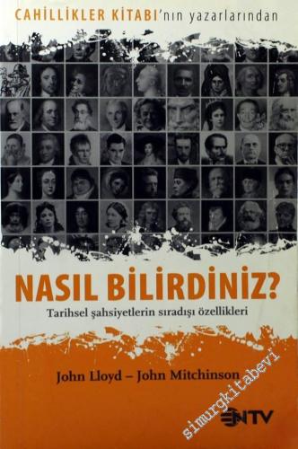 Nasıl Bilirdiniz? - Tarihsel Şahsiyetlerin Sıradışı Özellikleri
