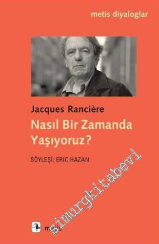 Nasıl Bir Zamanda Yaşıyoruz -        2019