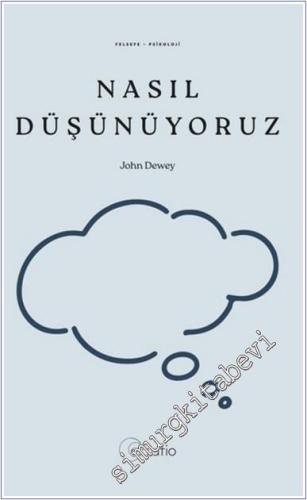 Nasıl Düşünüyoruz -        2025