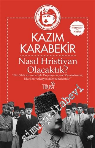 Nasıl Hristiyan Olacaktık? -        2019