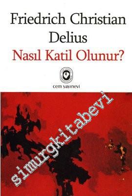 Nasıl Katil Olunur ? -