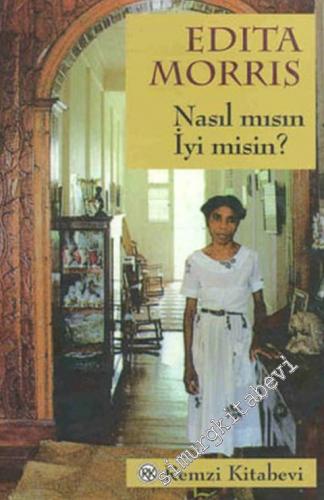 Nasıl mısın İyi misin?