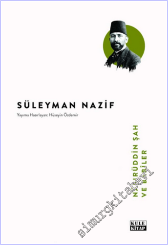 Nasırüddin Şah ve Babiler -