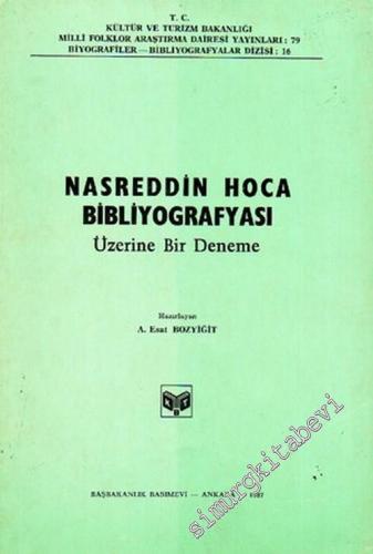 Nasreddin Hoca Bibliyografyası Üzerine Bir Deneme  -