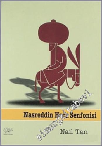 Nasreddin Hoca Senfonisi -