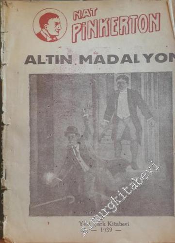 Nat Pinkerton: Altın Madalyon ve Tehlikeli Bir Gezinti -