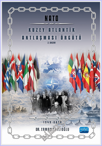 NATO : Kuzey Atlantik Antlaşması Örgütü -