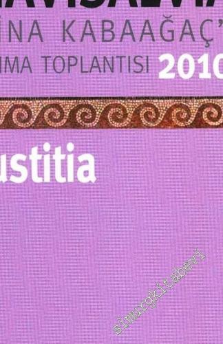 Navisalvia Sina Kabaağaç'ı Anma Toplantısı 2010: Iustitia -        2012