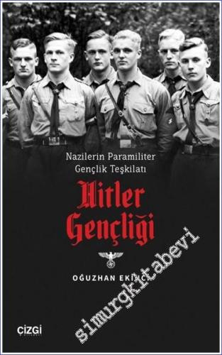 Nazilerin Paramiliter Gençlik Teşkilatı Hitler Gençligi - 2023