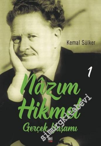 Nazım Hikmet - Gerçek Yaşamı 1 ( 1902 - 1933 ) -        2018