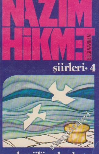 Nazım Hikmet Şiirleri: 4 Gurbet Ölümden Beter -