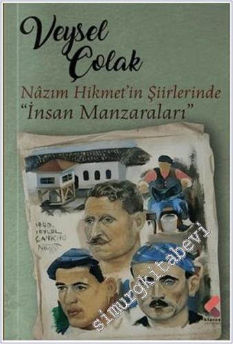 Nazım Hikmet Şiirlerinde İnsan Manzaraları -        2025
