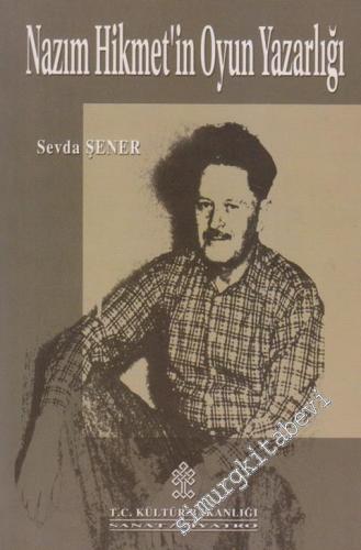 Nazım Hikmet'in Oyun Yazarlığı -