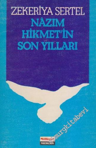 Nâzım Hikmet'in Son Yılları