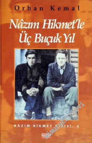 Nâzım Hikmet'le Üç Buçuk [ 3,5 ] Yıl -        1996