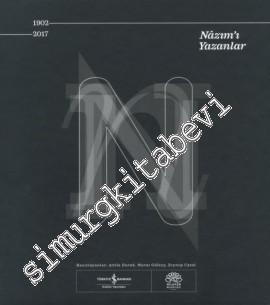 Nâzım'ı Yazanlar 1902 - 2017 -