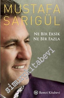 Ne Bir Eksik Ne Bir Fazla -