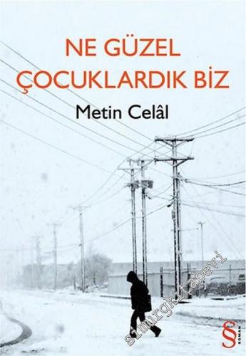 Ne Güzel Çocuklardık Biz -        2007