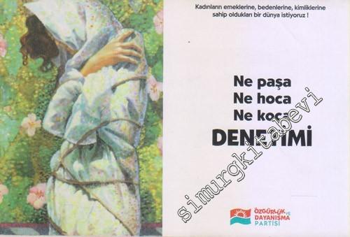 Ne Paşa, Ne Hoca, Ne Koca Denetimi -        1997