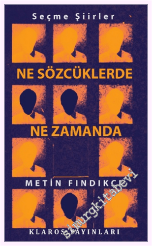 Ne Sözcüklerde Ne Zamanda - 2026