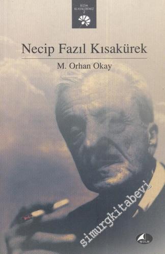 Necip Fazıl Kısakürek -