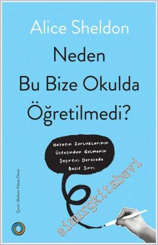 Neden Bu Bize Okulda Öğretilmedi -        2025