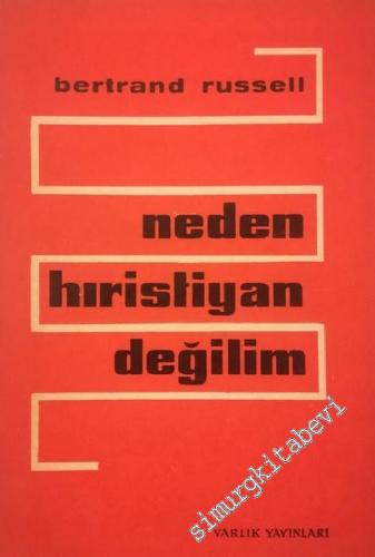 Neden Hıristiyan Değilim -        1966
