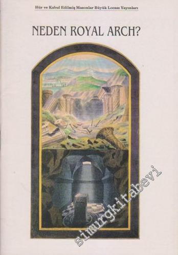 Neden Royal Arch ? -        1997