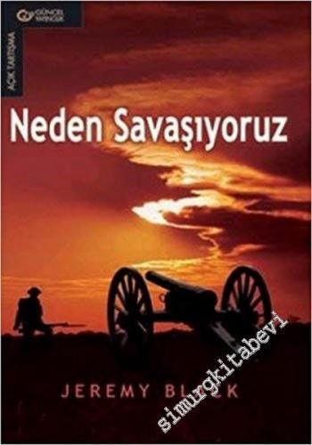 Neden Savaşıyoruz -        2005