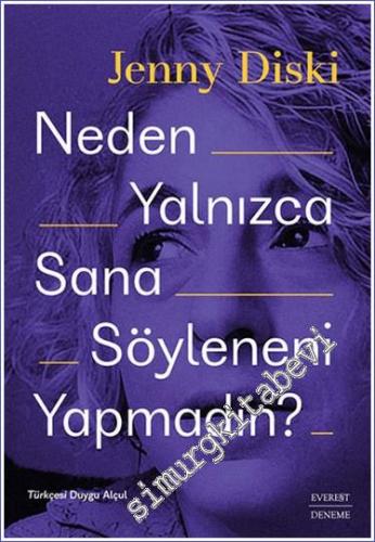 Neden Yalnızca Sana Söyleneni Yapmadın -        2023