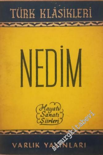 Nedim: Hayatı, Sanatı, Şiirleri -        1959