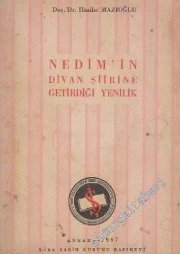 Nedim'in Divan Şiirine Getirdiği Yenilik -        1957