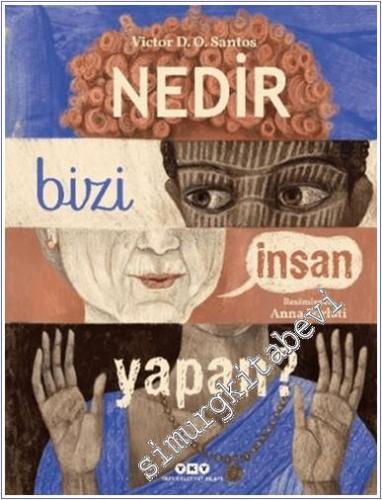Nedir Bizi İnsan Yapan -        2024