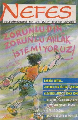 Nefes Aylık Siyasi Kültürel Dergi - Dosya: Darbeci Eğitim - Zorunlu Di