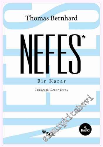 Nefes: Bir Karar - Otobiyografik Beşleme
