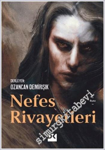 Nefes Rivayetleri -        2024