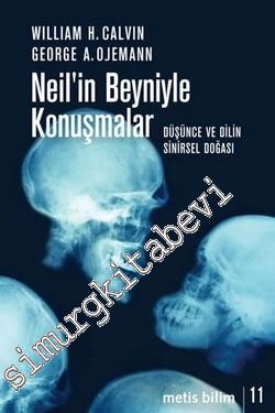 Neil'in Beyniyle Konuşmalar: Düşünce ve Dilin Sinirsel Doğası -        2022