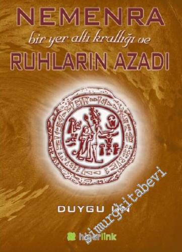 Nemenra Bir Yer altı Krallığı ve Ruhların Azadı -