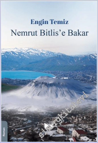 Nemrut Bitlis'e Bakar