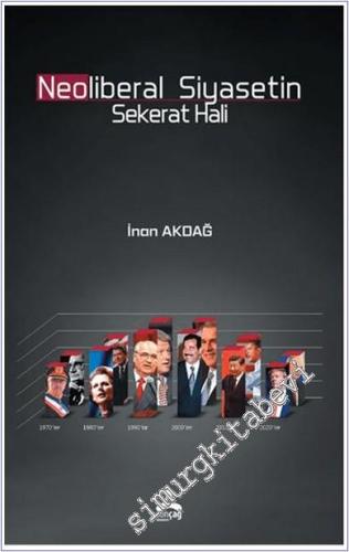 Neoliberal Siyasetin Sekerat Hali -        2024