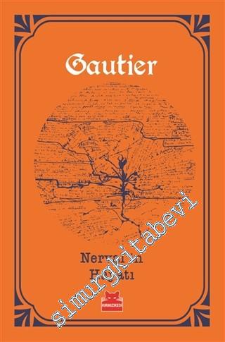 Nerval'in Hayatı -        2018