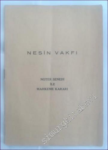 Nesin Vakfı Noter Senedi ile Mahkeme Kararı -        1972